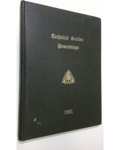 käytetty kirja Technical section proceedings : thirty-seventh annual meeting