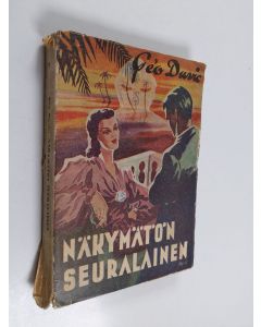 Kirjailijan Géo Duvic käytetty kirja Näkymätön seuralainen