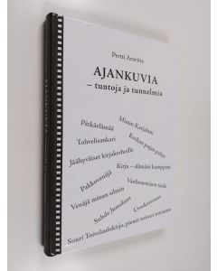 Kirjailijan Pertti Araviita käytetty kirja Ajankuvia : tuntoja ja tunnelmia