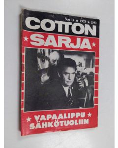 käytetty teos Cottonsarja 14/1978 : Vapaalippu sähkötuoliin