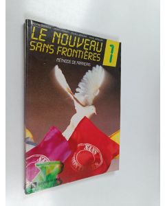 Kirjailijan Philippe Dominique käytetty kirja Le nouveau sans frontieres 1