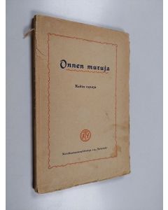 käytetty kirja Onnen muruja : kodin runoja