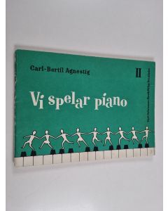 Kirjailijan Carl-Bertil Agnestig käytetty teos Vi spelar piano 2 - Fortsättningsdelen