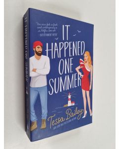 Kirjailijan Tessa Bailey käytetty kirja It happened one summer : a novel