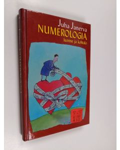 Kirjailijan Juha Janerva käytetty kirja Numerologia : luonne ja kohtalo