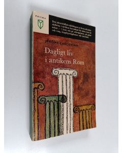Kirjailijan Jerome Carcopino käytetty kirja Dagligt liv i antikens Rom