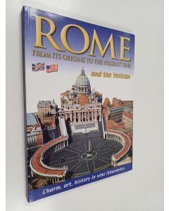 Kirjailijan Lozzi Roma käytetty kirja Rome from Its Origins to the Present Time and the Vatican : Art, History, Archaeology