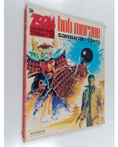 Kirjailijan William Vance & Henri Vernes käytetty kirja Bob Morane : Samurain silmä