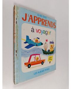 Kirjailijan Alain Gree käytetty teos J'apprends á voyager