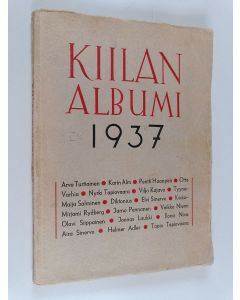 käytetty kirja Kirjailijaryhmä Kiilan albumi 1937