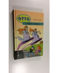 Kirjailijan Tapani Bagge käytetty kirja Otto ja Hydran surfaajat