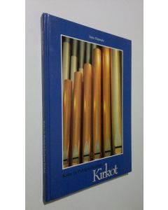 Kirjailijan Ismo Hannula käytetty kirja Kala- ja Pyhäjokilaakson kirkot