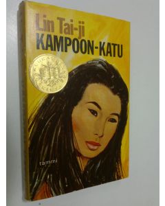 Kirjailijan Tai-Ji Lin käytetty kirja Kampoon-katu