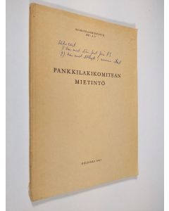 käytetty kirja Pankkilakikomitean mietintö - Komiteanmietintö 1967 : A 8