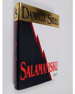 Kirjailijan Danielle Steel käytetty kirja Salamanisku