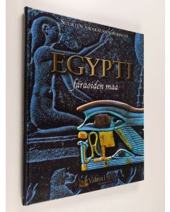 Tekijän Heikki Eskelinen  käytetty kirja Egypti, faraoiden maa