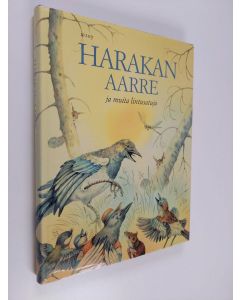 käytetty kirja Harakan aarre ja muita lintusatuja