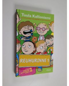 Kirjailijan Tuula Kallioniemi käytetty kirja Reuhurinne 1