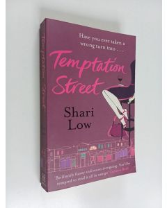 Kirjailijan Shari Low käytetty kirja Temptation Street