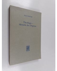 Kirjailijan Enno Rudolph käytetty kirja Theologie : diesseits des dogmas : studien zur systematischen theologie, religionsphilosophie und ethik