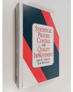 Kirjailijan James R. Thompson & Jacek Koronacki käytetty kirja Statistical Process Control Quality