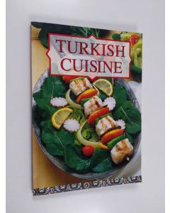 Kirjailijan Tugrul Savkay käytetty kirja Turkish Cuisine