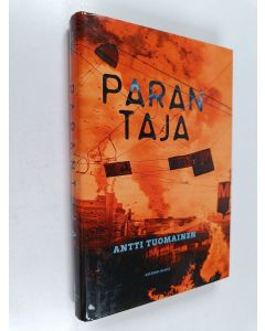 Kirjailijan Antti Tuomainen käytetty kirja Parantaja