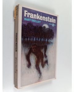 Kirjailijan Mary Shelley käytetty kirja Frankenstein : Or, the modern Prometheus