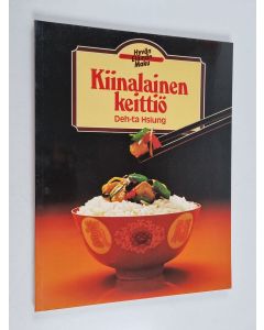 Kirjailijan Deh-ta Hsiung käytetty kirja Kiinalainen keittiö