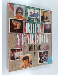 Kirjailijan Allan Jones & Ian Cranna käytetty kirja The Rock Yearbook, Volume 5