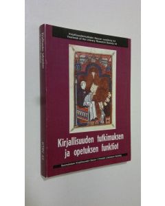 Tekijän Liisa Saariluoma  käytetty kirja Kirjallisuuden tutkimuksen ja opetuksen funktiot - Kirjallisuudentutkijain Seuran vuosikirja 44