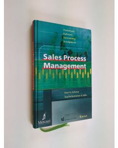 käytetty kirja Sales Process management - How to achieve top performances in sales