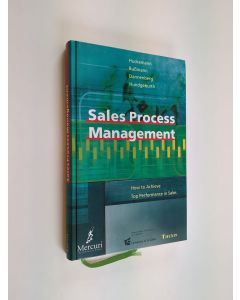 käytetty kirja Sales Process management - How to achieve top performances in sales
