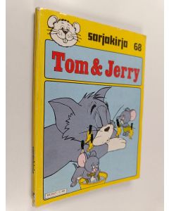 käytetty kirja Sarjakirja 68 : Tom ja Jerry