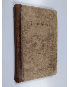 Kirjailijan K. G. Leinberg käytetty kirja Biblian historia : kansakouluille