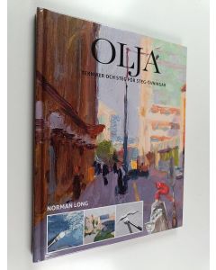 Kirjailijan Norman Long käytetty kirja Olja : tekniker och steg för steg-övningar