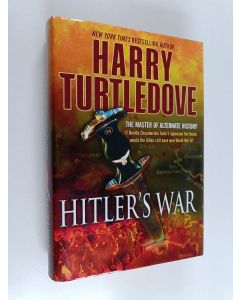 Kirjailijan Harry Turtledove käytetty kirja Hitler's War