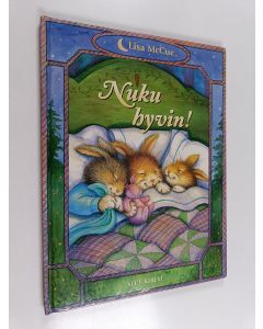 Kirjailijan Lisa McCue käytetty kirja Nuku hyvin!