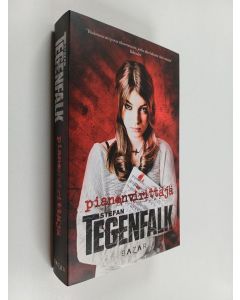 Kirjailijan Stefan Tegenfalk käytetty kirja Pianonvirittäjä