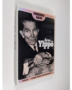 Kirjailijan Arvo Ylppö käytetty kirja Ihmisen ääni