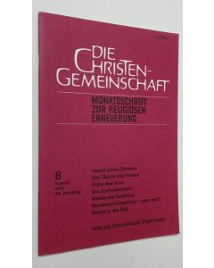 käytetty teos Die Christen-Gemeinschaft 8/1976 : Monatsschrift zur religiosen erneuerung
