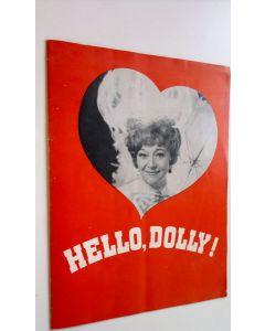 Kirjailijan Michael Stewart käytetty teos Hello, Dolly!