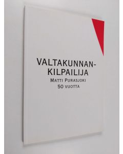 käytetty kirja Valtakunnankilpailija : Matti Purasjoki 50 vuotta