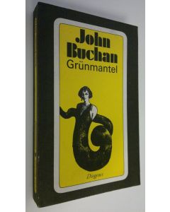 Kirjailijan John Buchan käytetty kirja Grunmantel