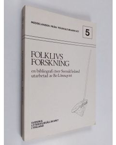 Kirjailijan Bo Lönnqvist käytetty kirja Folklivsforskning. En bibliografi över Svenskfinland