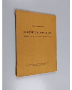 Kirjailijan Olavi Rytkölä käytetty kirja Harjoitustapauksia virkamies- ja kunnallishallinnon alalta