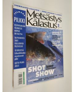 käytetty teos Metsästys ja kalastus 2/2007