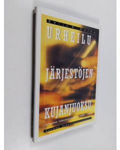 Kirjailijan Keijo K. Kulha käytetty kirja Urheilujärjestöjen kujanjuoksu : urheilun rakenneuudistus 1989-1993 (ERINOMAINEN)