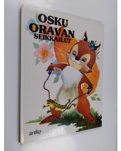 Kirjailijan Matal käytetty kirja Osku Oravan seikkailut