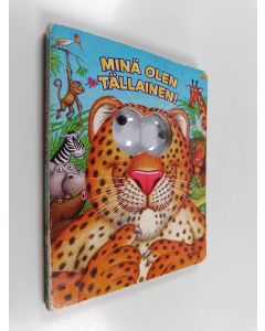 Kirjailijan Allia Zobel-Nolan käytetty kirja Minä olen tällainen!